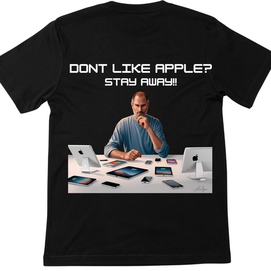 Steve Jobs - Don't Like Apple? Stay Away #Creative Quotes #Tees