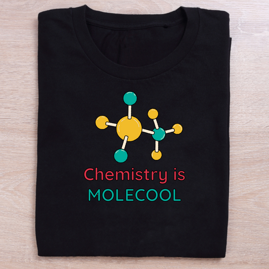 Chemistry is MoleCool #Creative Design #Tees